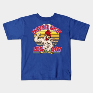 Never skip leg day Kids T-Shirt